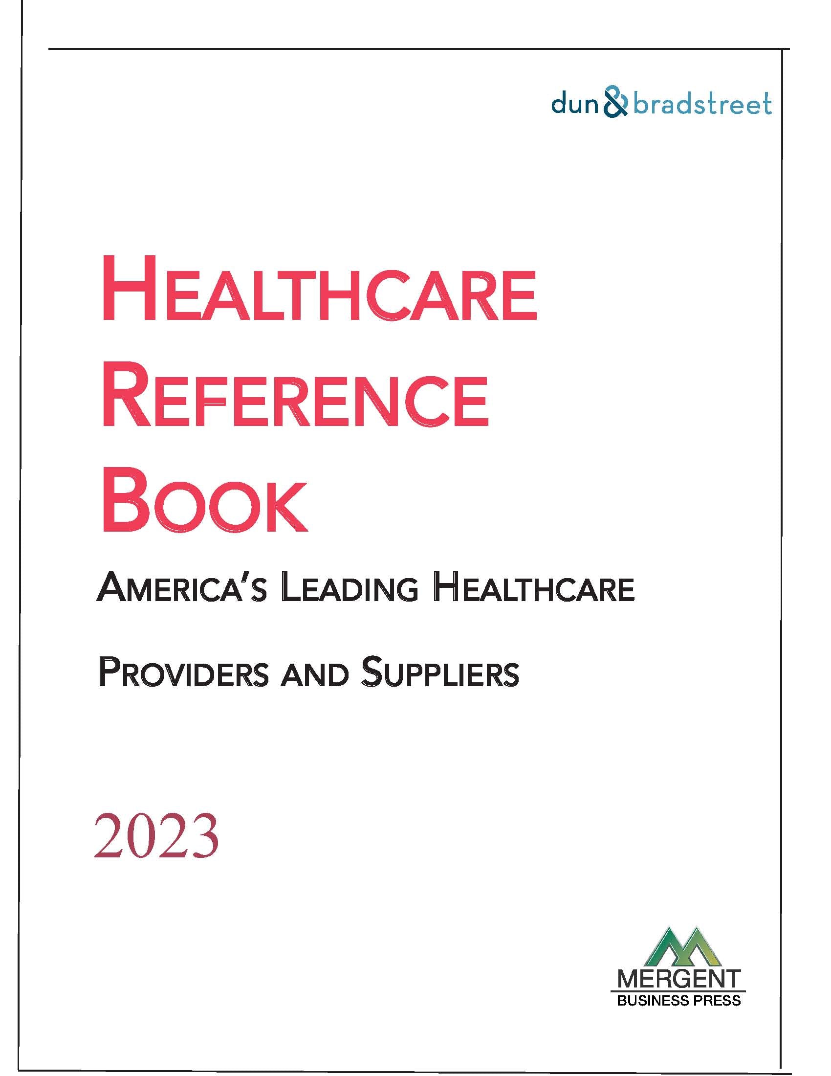 Reference Health D&B Healthcare Reference book – Mergent