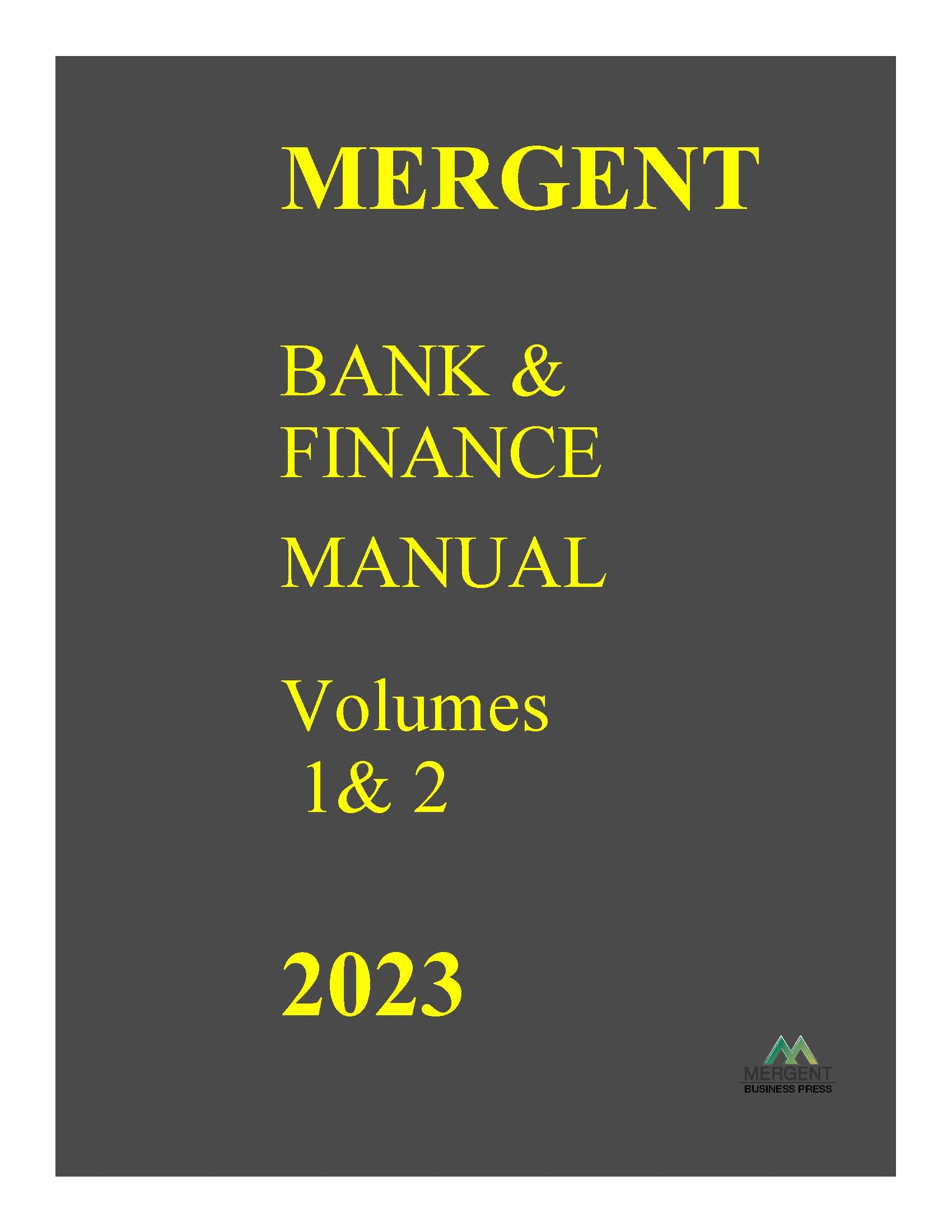 Bank & Finance Manual w/News Reports – Mergent